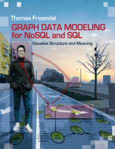 Graph Data Modeling for NoSQL and SQL – Technics Publications